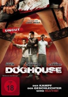 Doghouse (Uncut) (2009) [FSK 18] 