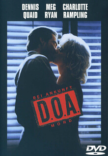 D.O.A. - Bei Ankunft Mord (1988) 