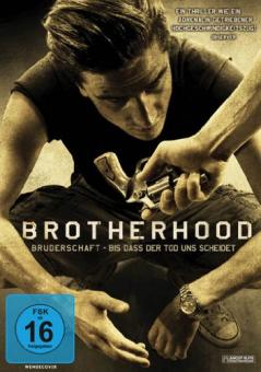 Brotherhood - Bruderschaft - Bis dass der Tod uns scheidet (2010) 