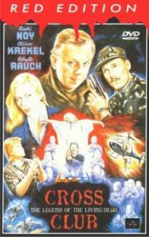 Crossclub - The Legend of the Living Dead (Uncut, 2 DVDs) (1999) [FSK 18] 
