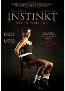 Instinkt - Bleed With Me (Uncut) (2009) [FSK 18] 