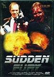 Sudden Fury (Uncut) (1997) [FSK 18] 
