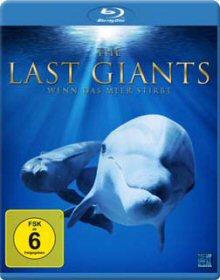 The Last Giants - Wenn das Meer stirbt (2009) [Blu-ray] 