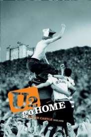 U2 - Go Home - Live from Slane Castle Ireland (Digipak) (2001) 