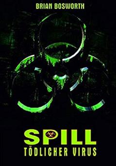 Spill - Tödlicher Virus (Limited Mediabook, Blu-ray+DVD, Cover C) (1996) [FSK 18] [Blu-ray] 