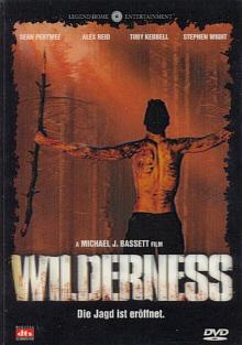 Wilderness (Uncut, Kleine Hartbox, Limitiert auf 33 Stück) (2006) [FSK 18] 